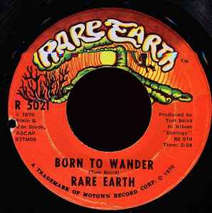 

7inch Record RARE EARTH - Born To Wander R5021 Rare Earth 1970 US Rock Used