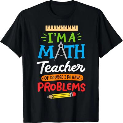 Nauczyciel Matematyki Jestem Nauczycielem Matematyki Oczywiście Mam Problemy Koszulka