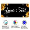 Custom Text Sunflower Metal Aluminum License Plate | 5.91x11.81 Inch, for Home/Office/Garage Decor
