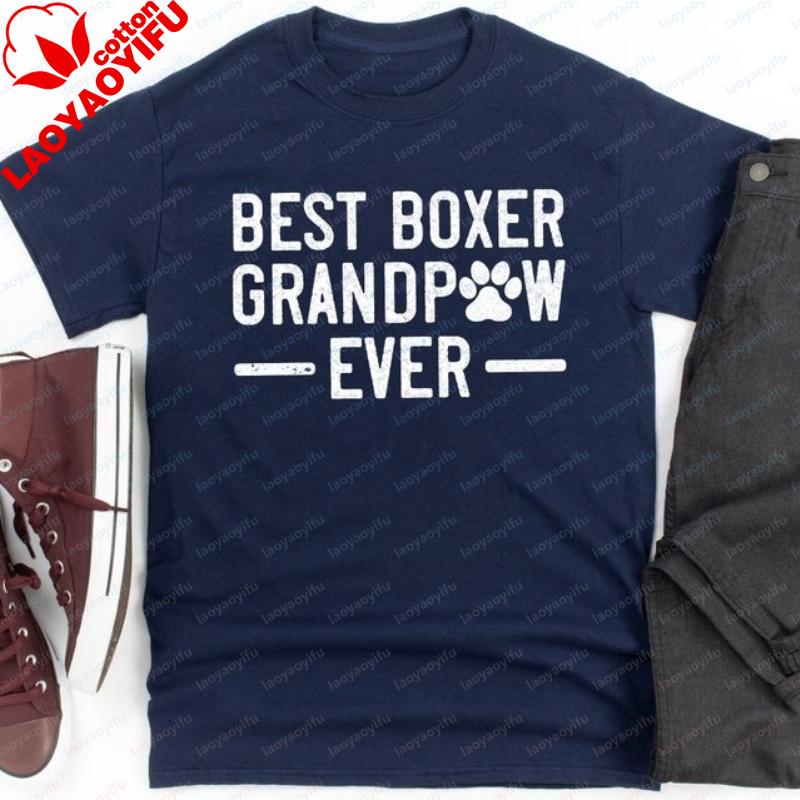 Boxer Dog Gift for Grandpa Best Grandpaw Ever Dog Grandpa Shirt for Unisex Graphic T Shirts Harajuku Gothic Shirts for Women Tops S