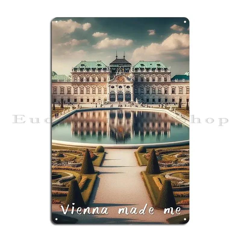 Vienna Metal Plaque Poster Create Wall Decor Designing Printing Create Tin Sign Poster 20x30cm(7.8x11.8inch)