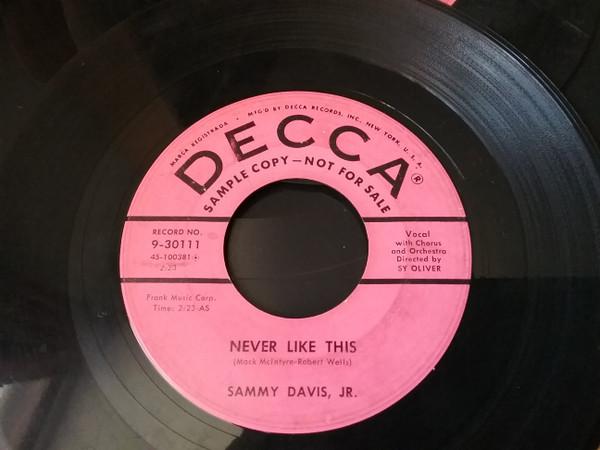 

7inch Record SAMMY DAVIS JR. Never Like This New Yorks My Hom 930111PROMO Decca US Pop Used