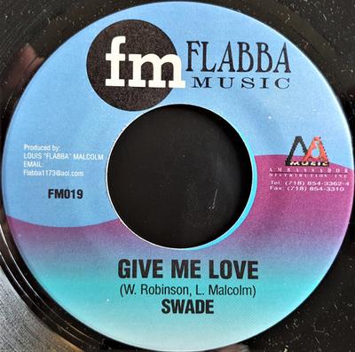 7inch Record SWADE / GEORGE NOOKS - Give Me Love / I Wanna Show You FM019 Flabba Music 2002 US Reggae, Ska & Dub Used