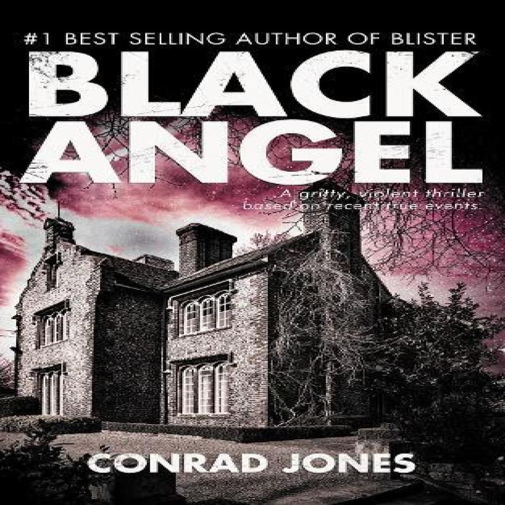 Black Angel by Conrad Jones Paperback Book 9781837910700