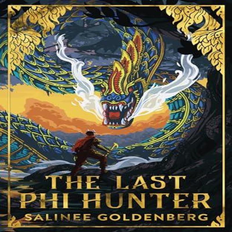 The Last Phi Hunter by Salinee Goldenberg Paperback Book 9781915998149