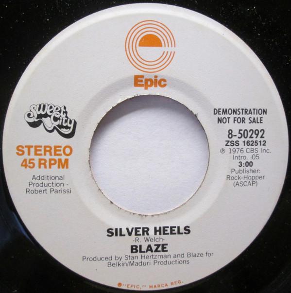 

7inch Record BLAZE (63) - Silver Heels 850292 Epic 1976 US Rock Used