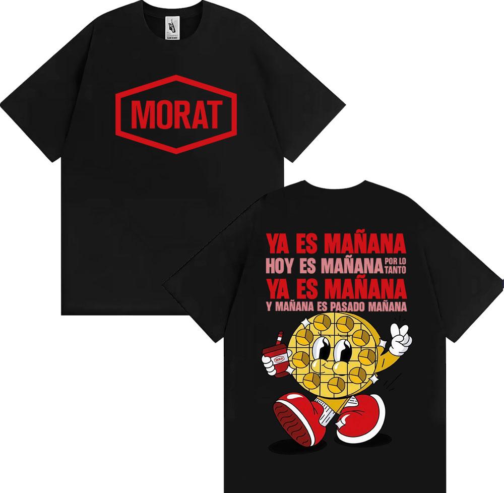 

Band Morat Ya Es Manana Hoy Es Manana Merch T Shirt Men Women Aesthetic Cartoon Short Sleeve Tshirts Summer Tops ONeck Tshirt 2XL