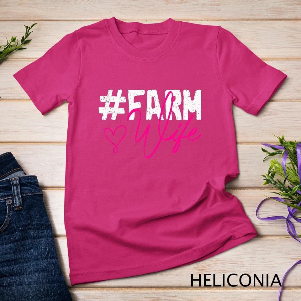 Farmers Wife Women Gift Farming Farmer T-Shirt Unisex T-shirt 4 S