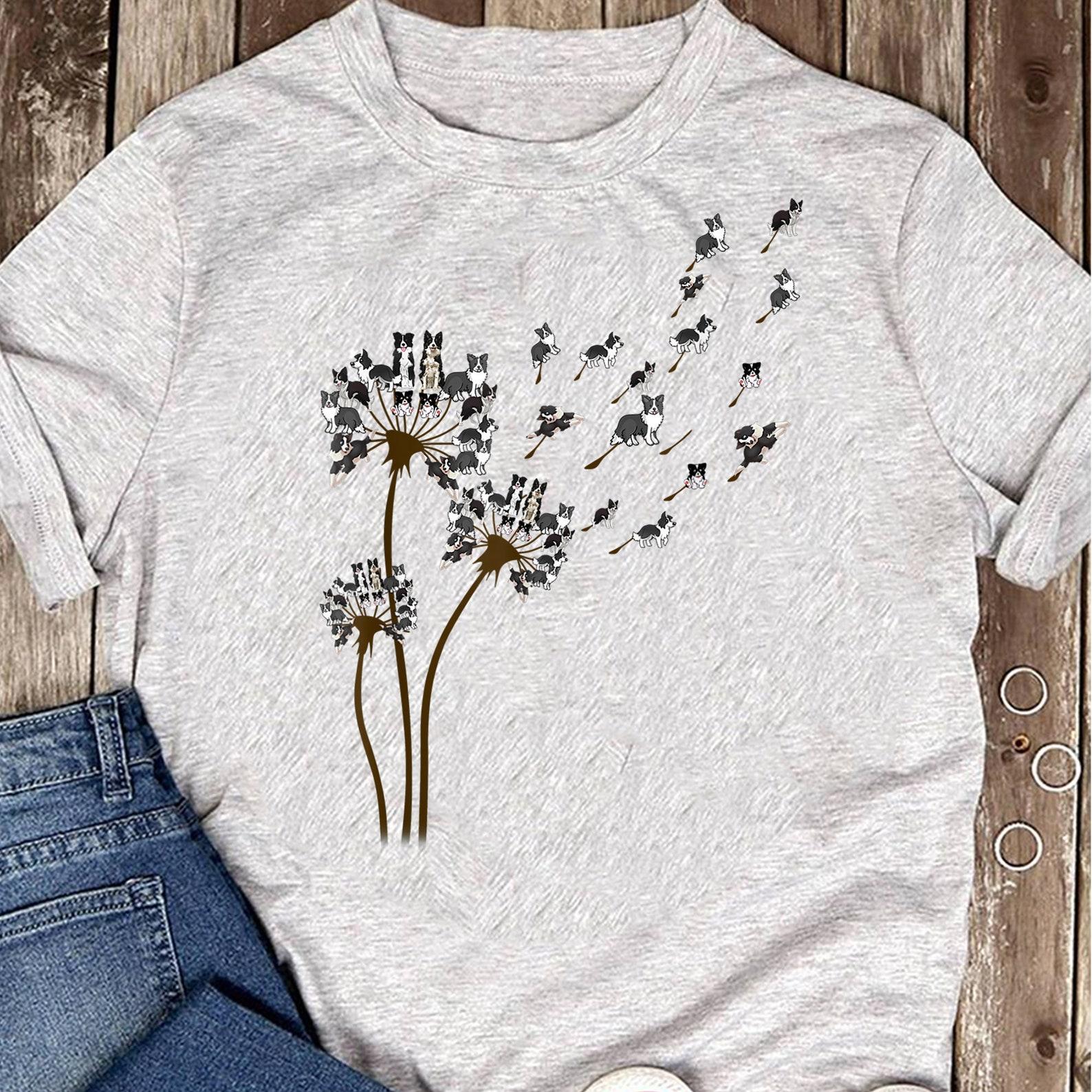 Border Collie Flower Fly Dandelion Border Collie Funny Dog T-Shirt - Gift for Dog Lovers - Funny Dog - Border Collie Lovers - Mother s Day 3XL