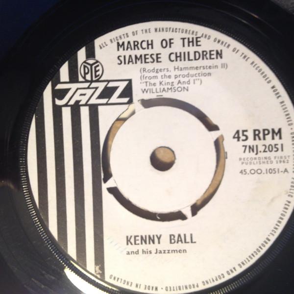 

7inch Record KENNY BALL & HIS JAZZMEN - March Of The Siamese Children 7NJ2051 Pye Jazz 1962 UK Jazz Used