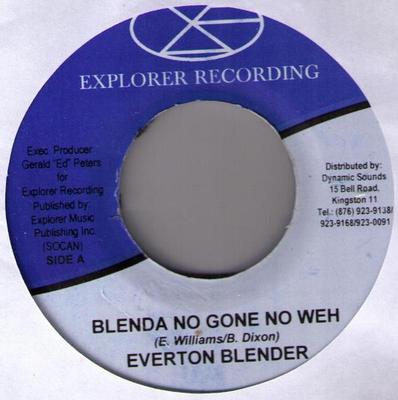 7inch Record EVERTON BLENDER - Blenda No Gone No Weh NONE Explorer Record Jamaica Reggae, Ska & Dub Used