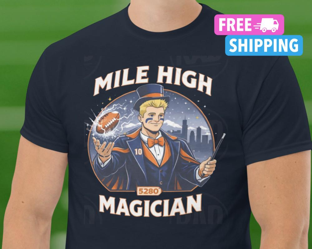 NEW Funny Bo Nix Shirt Broncos Shirt Denver Football Mile High Magician Unisex T Unisex T-Shirt XXXXL