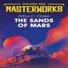 The Sands of Mars by Sir Arthur C. Clarke Paperback Book 9781473222366