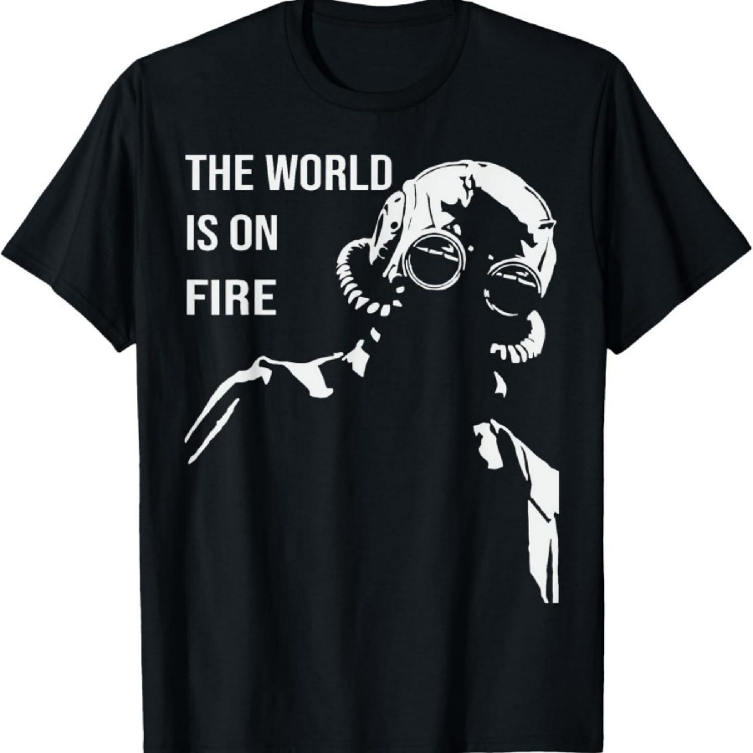 

Adult Saying The World Is On Fire Silhouette Men & Women T-Shirt XXXXXL чорний