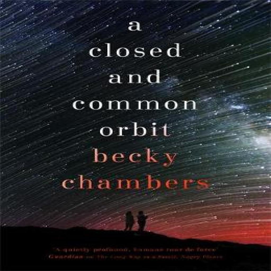A Closed and Common Orbit by Becky Chambers Paperback Book 9781473621473