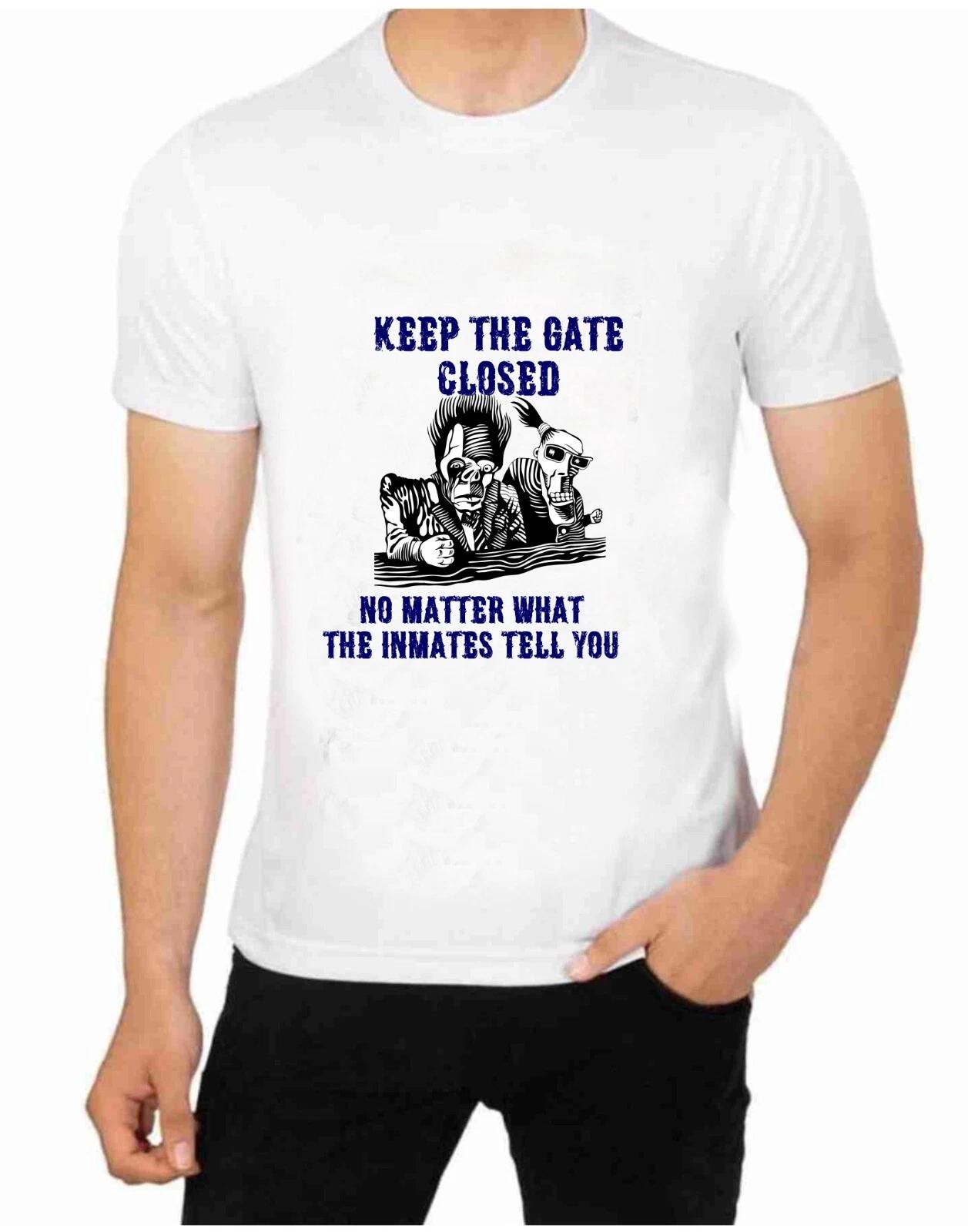 Keep the Door Closed No Matter the Inmates Tell You T-Shirt Insane Asilum S