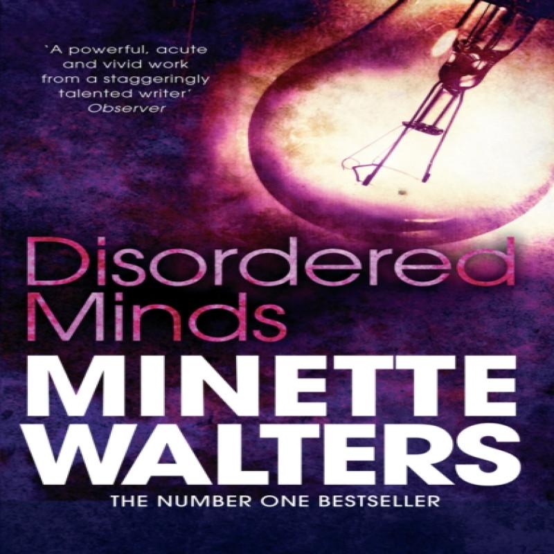 Disordered Minds by Minette Walters Paperback Book 9781447208020