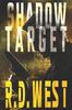 Grāmata Shadow Target (A Shadow Target Thriller Book 1) : 1