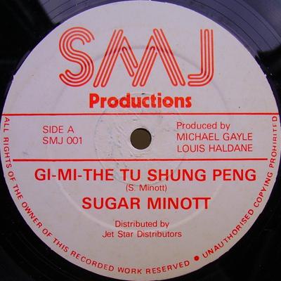 12inch Record SUGAR MINOTT - Gi-Mi-The Tu Shung Peng SMJ001 SMJ Productions Reggae, Ska & Dub Used