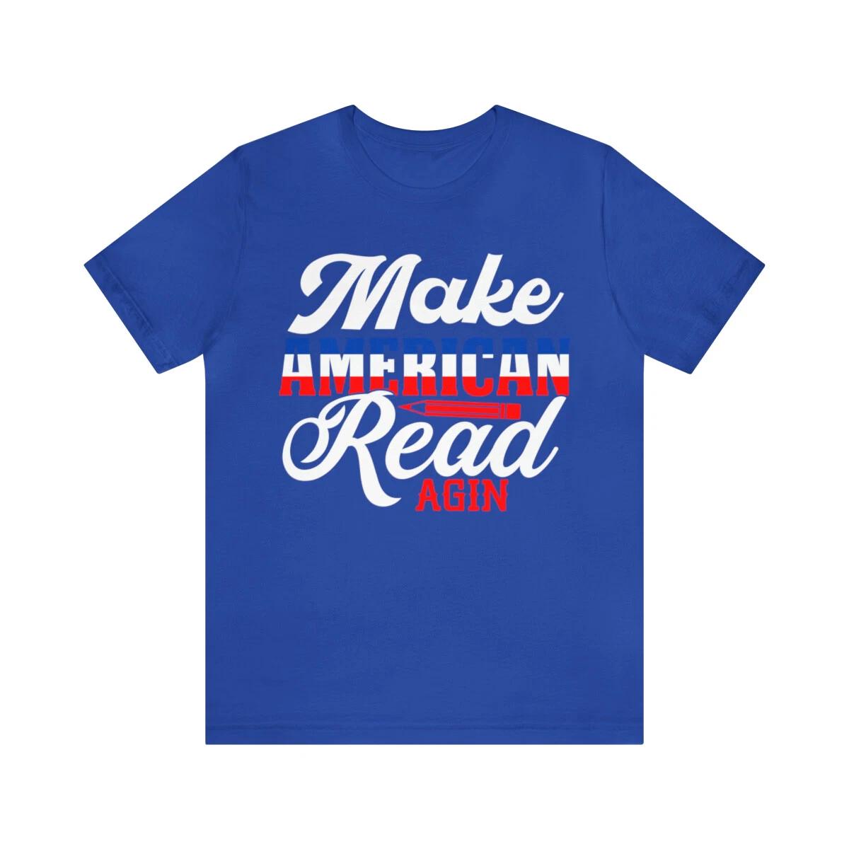 Make America Read Again T shirt, Teachers T shirt, Teacher s Gift Tee Shirt L