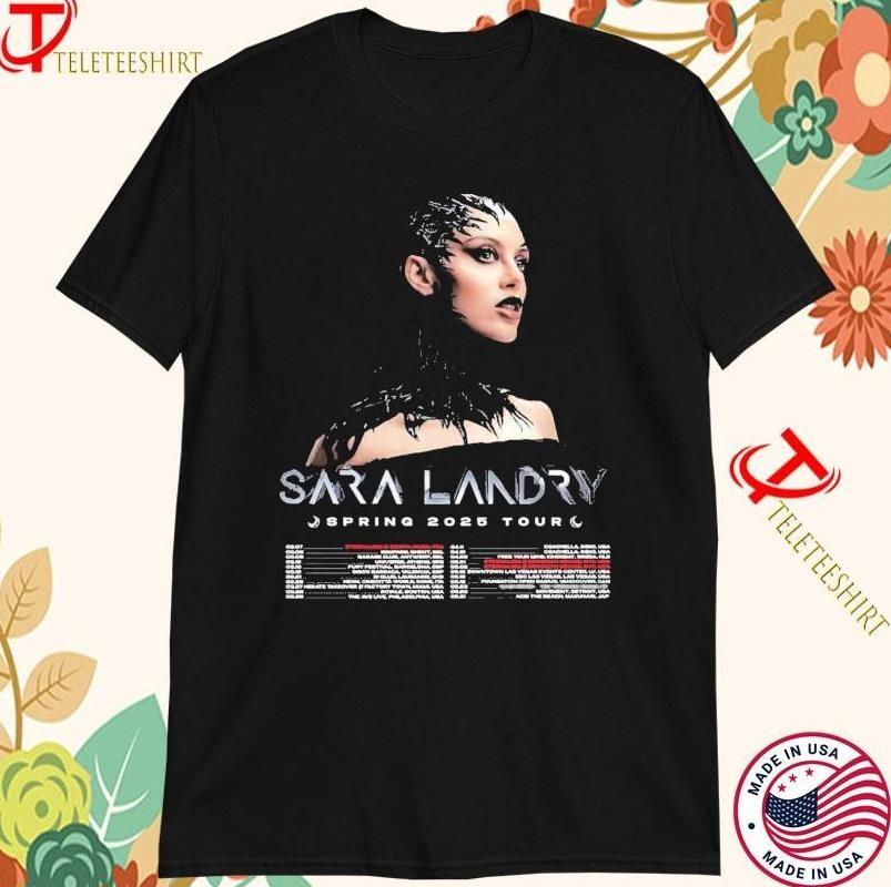 Sara Landry Spring 2025 Tour Dates Unisex T-Shirts Unisex T-Shirt XXXL
