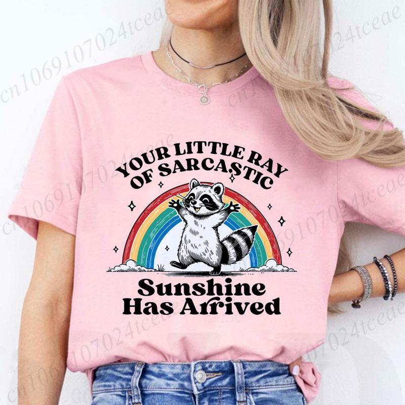 Your Little Ray of Sarcastic Sunshine Has Arrived Raccoon Shirt,Sarcastic Raccoon Women's T-Shirts,summer Fashion Tee T-Shirts