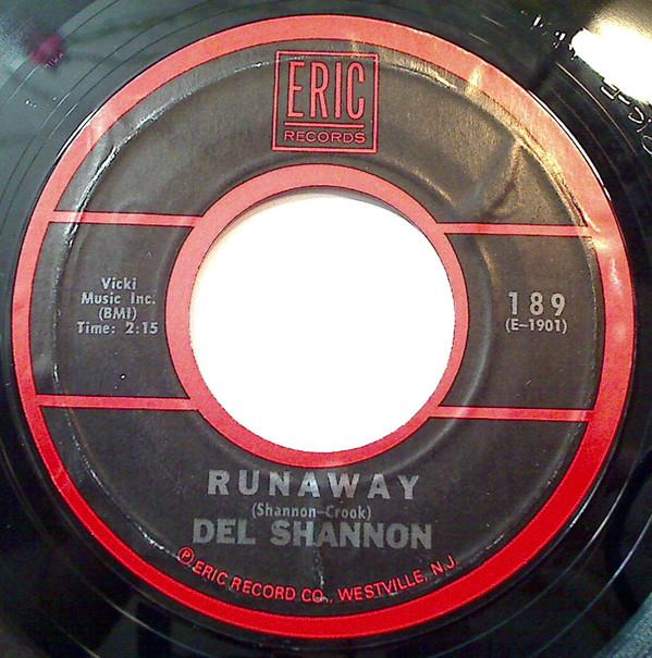 

7inch Record DEL SHANNON - Runaway 189 Eric Records US Rock Used