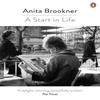 A Start In Life by Anita Brookner Paperback Book 9780241977750