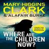 Where Are The Children Now by Alafair Burke Paperback Book 9781471197369