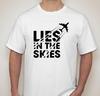 CHEMTRAILS LIES IN THE SKIES T Shirt Activist Protest