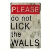 "Do Not Lick the Walls" Vintage Metal Tin Sign - Humorous Wall Art, Home Office Bar Decor, Gag Gift