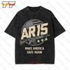 Make America Safe Again Ar15 Molon Labe Vintage Oversized Tshirt Wv7a