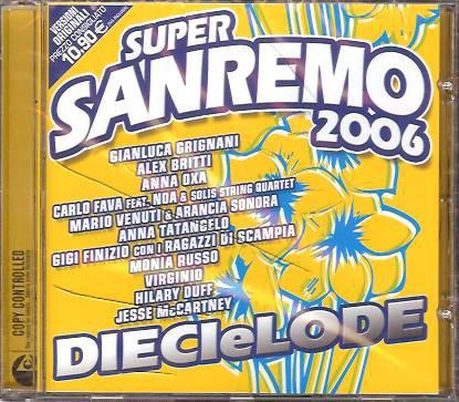 

CD VARIOUS - Sanremo 2006 10 E Lode! 094635652024 EMI 2006 Italy Pop Used