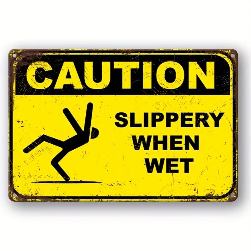 Vintage Metal Warning Tin Sign, Caution Enter At Your Own Risk/ Slippery Shen Wet/Do Not Enter,Room Home Restaurant Garage De