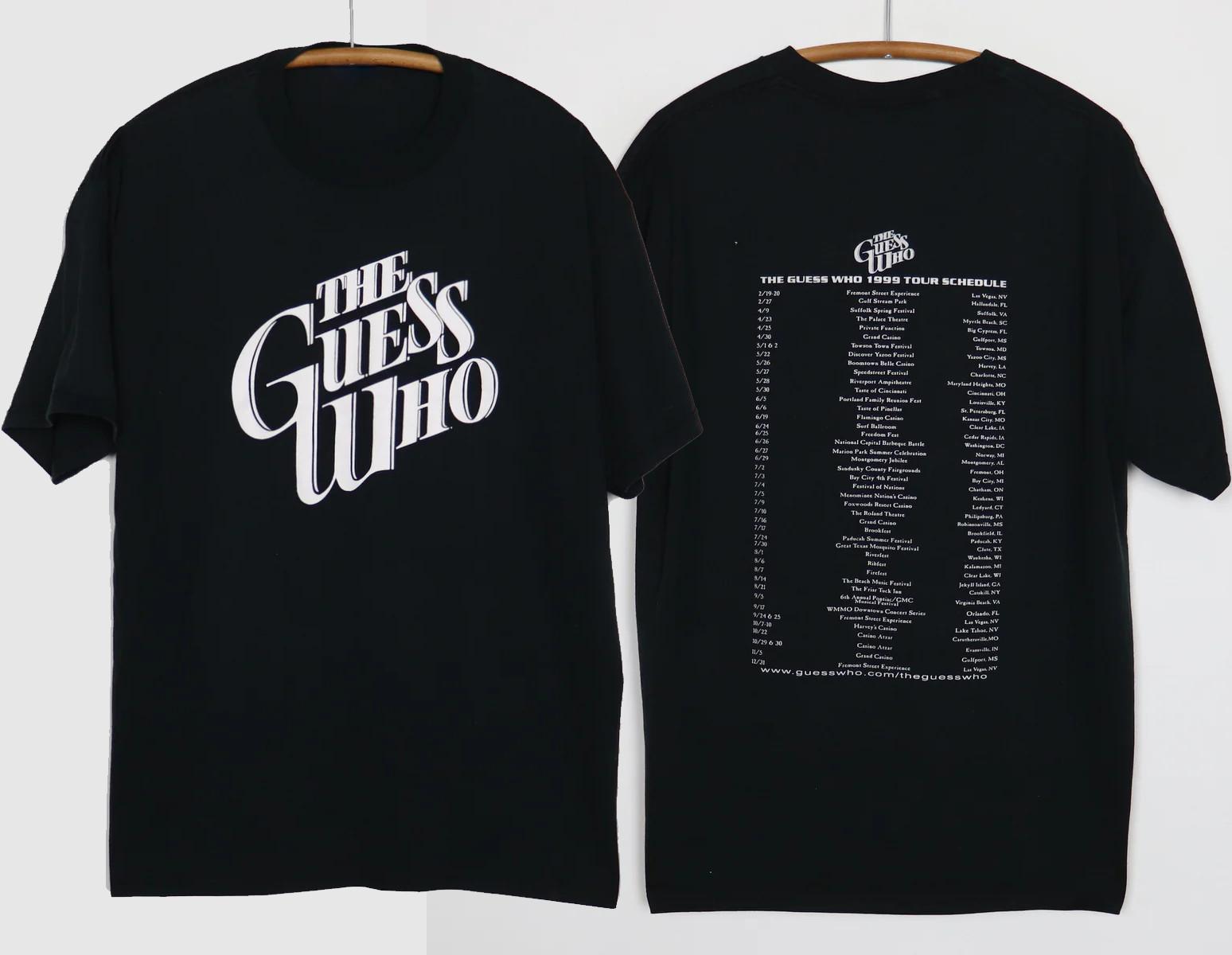 2 Sides 1999 Style The Guess Who Tour T Shirt Unisex S-6XL EM1520 Unisex T-Shirt L