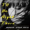 Ill Be Right There by Sora KimRussell Paperback Book 9781635425031