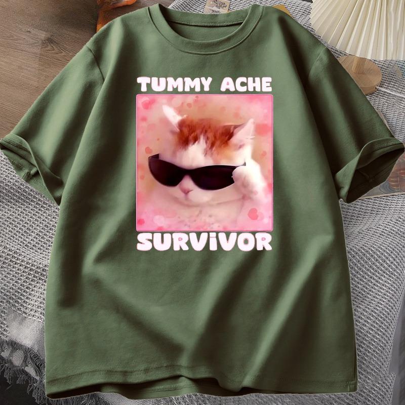 Tummy Ache Survivor Funny Cat Meme Tshirt Unisex Women Silly Stupid Cat Tee Shirt Unisexs Short Sleeve T Shirts Cotton Oversized Top