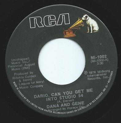 7inch Record DANA & GENE - Dario, Can You Get Me Into Studio 5 MI1002 RCA 1979 Canada Soul/Funk Used