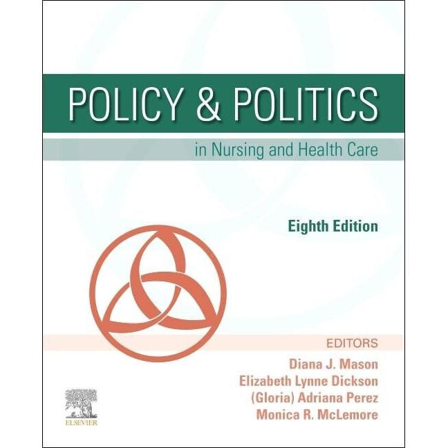 POLICY AND POLITICS IN NURSING AND HEALTH CARE Paperback US-589