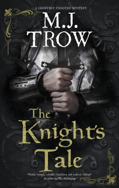 The Knights Tale by M.J. Trow Hardback Book 9781780291352