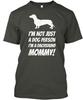 Dachshund Mommy Im Not Just A Dog Person T Shirt Made In the USA Size S To 5XL
