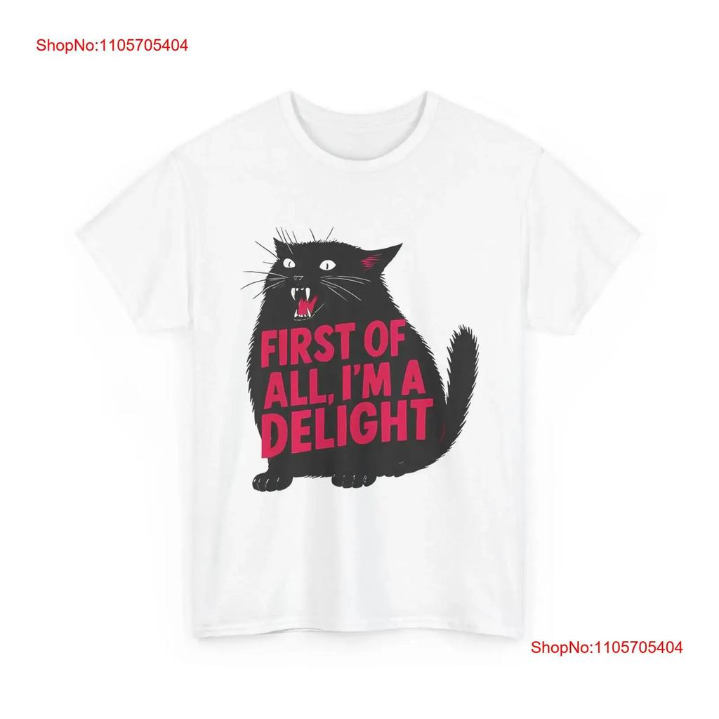 Black Cat Funny T Shirt First Of All Im A Delight Vintage Streetwear Designer Clothes Unisex