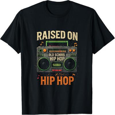 Raised On Old School Hip Hop - Hiphop Urban 90s T-Shirt
