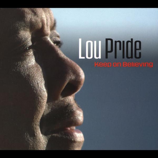 

CD PRIDE, LOU - Продолжай верить CD0037 Severn Records 2005 Япония Блюз Б/У