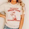 Sorry for Great Tits Feminism Funny Meme T Shirt Short Sleeve Cowgirl Retro Western Country Tshirts Women Cute Aesthetic Tops