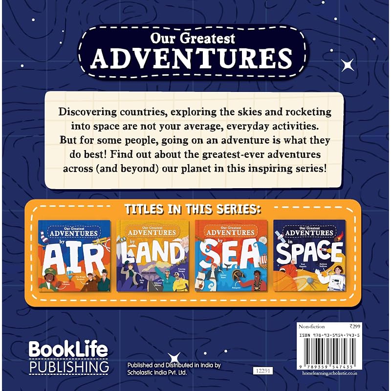 Our Greatest Adventure: By Space Discovering Countries, Exploring the Skies and Rocketing Into