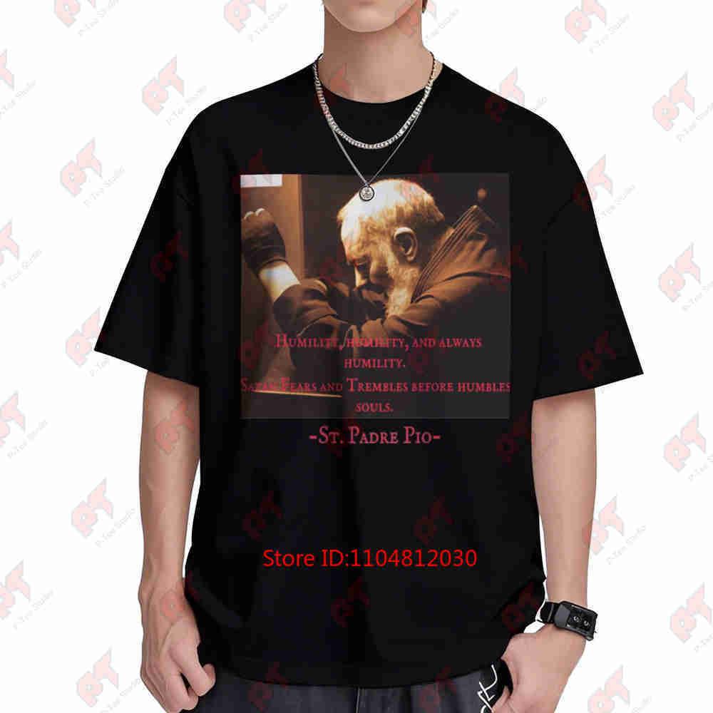 St Padre Pio Humility Short Sleeve Tee 100% Cotton T-Shirt