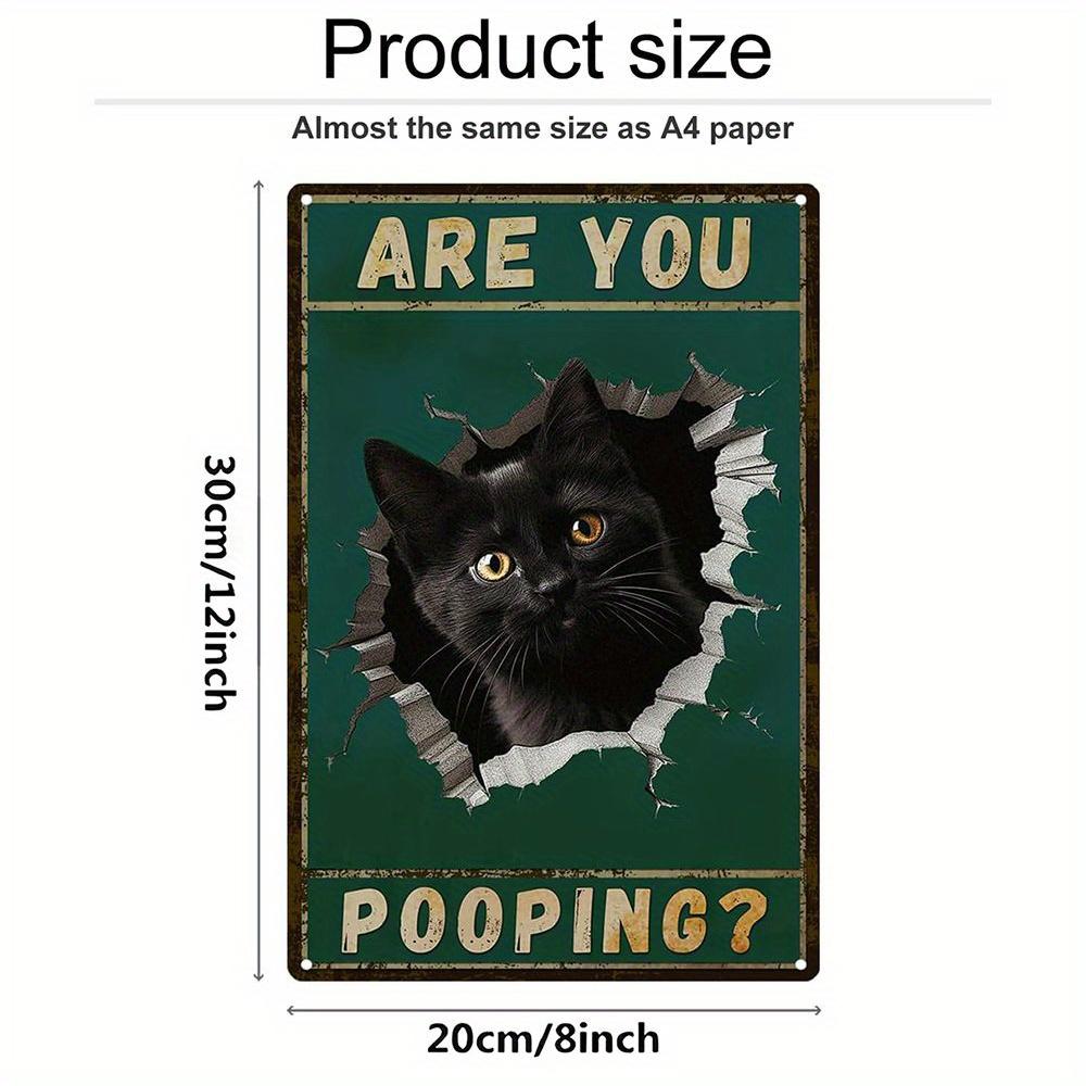 Are You Pooping Signs Funny Black Cat Sign for Bathroom Wall Decor, Vintage Cat Gift 8 X 12 Inch