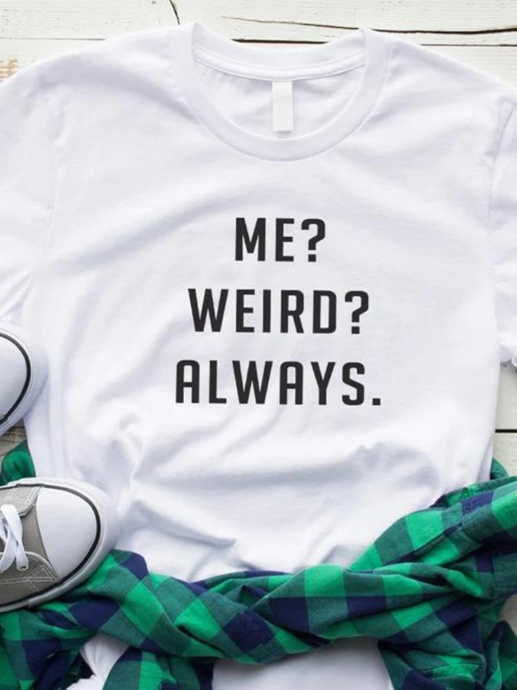 Já Divná Vždy Potisk Písmen Dámské Tričko Krátký Rukáv Kulatý Výstřih Volné Dámské Tričko Dámské Tričko Topy Oblečení Camisetas Mujer