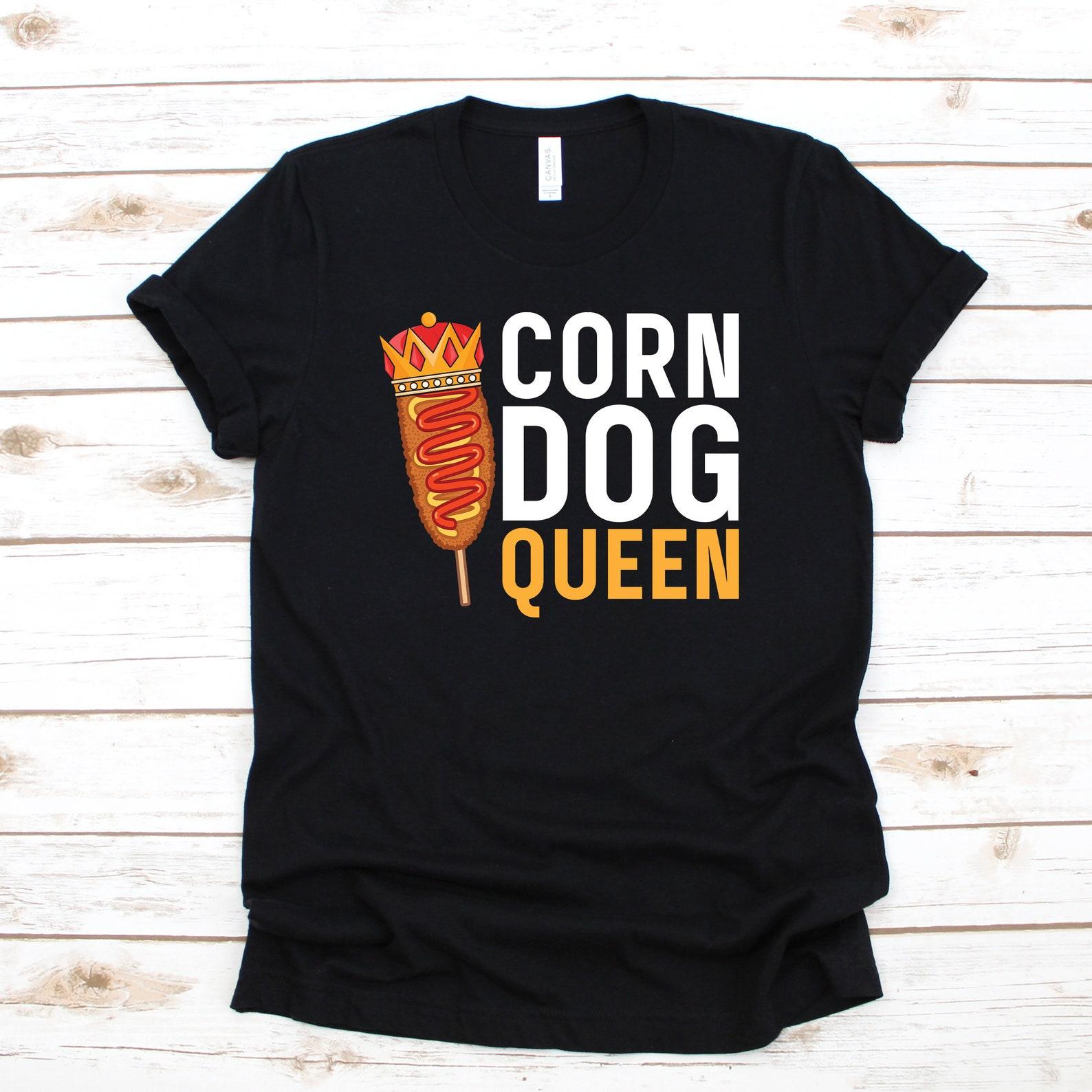 Corn Dog Queen T-Shirt, T-shirt, Women s Tee, Kids Tee,T-shirt, Tank Top, T-shirt 3XL